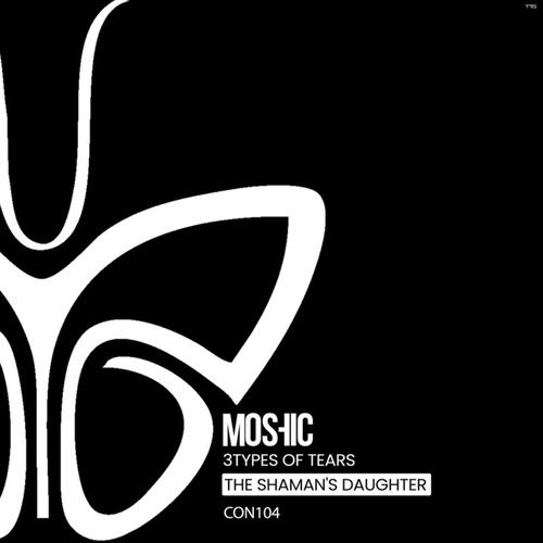 Moshic - The Shaman's Daughter [CON104]